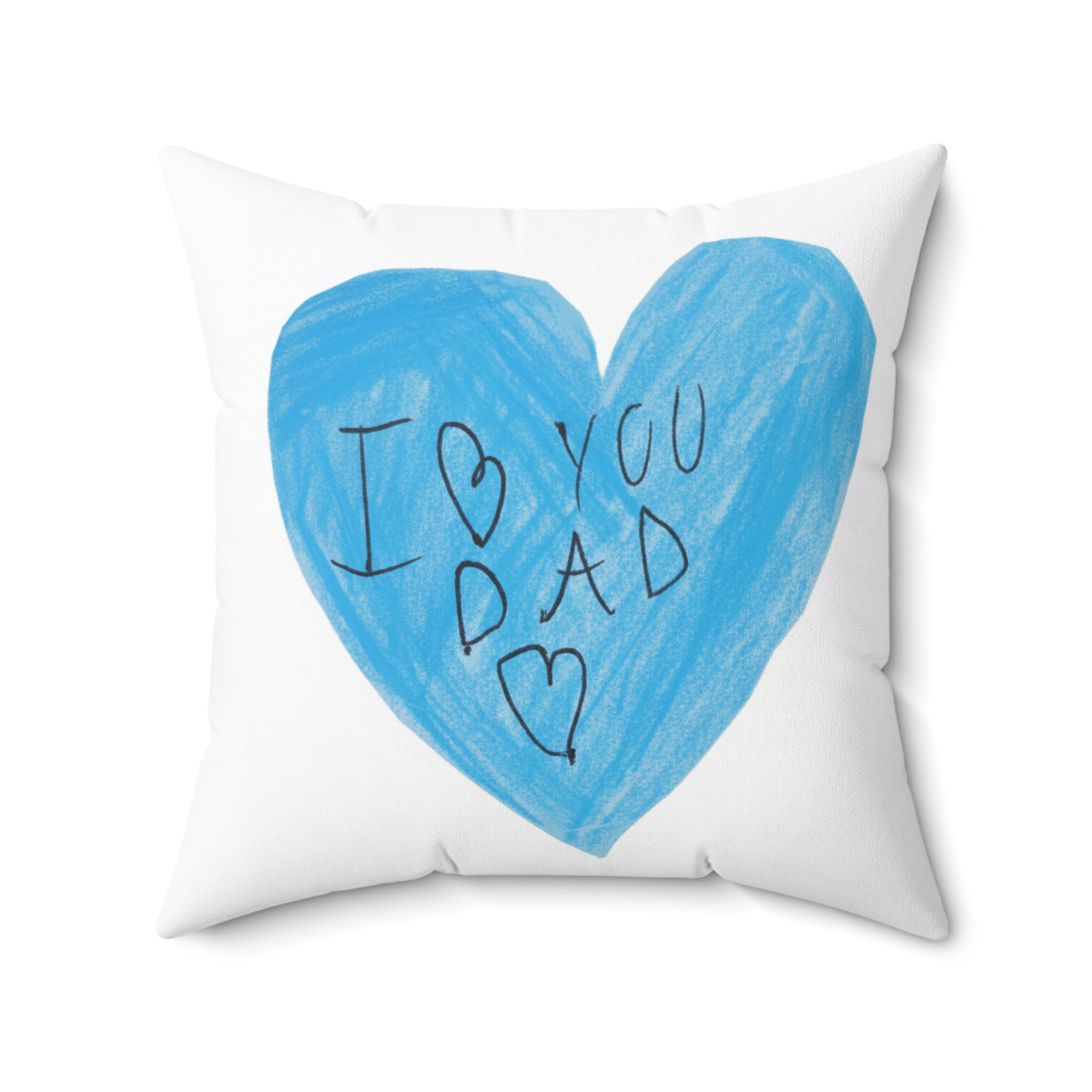 Blue Heart I Love You Dad Pillow | Square Throw Pillow, Kids Drawing Design